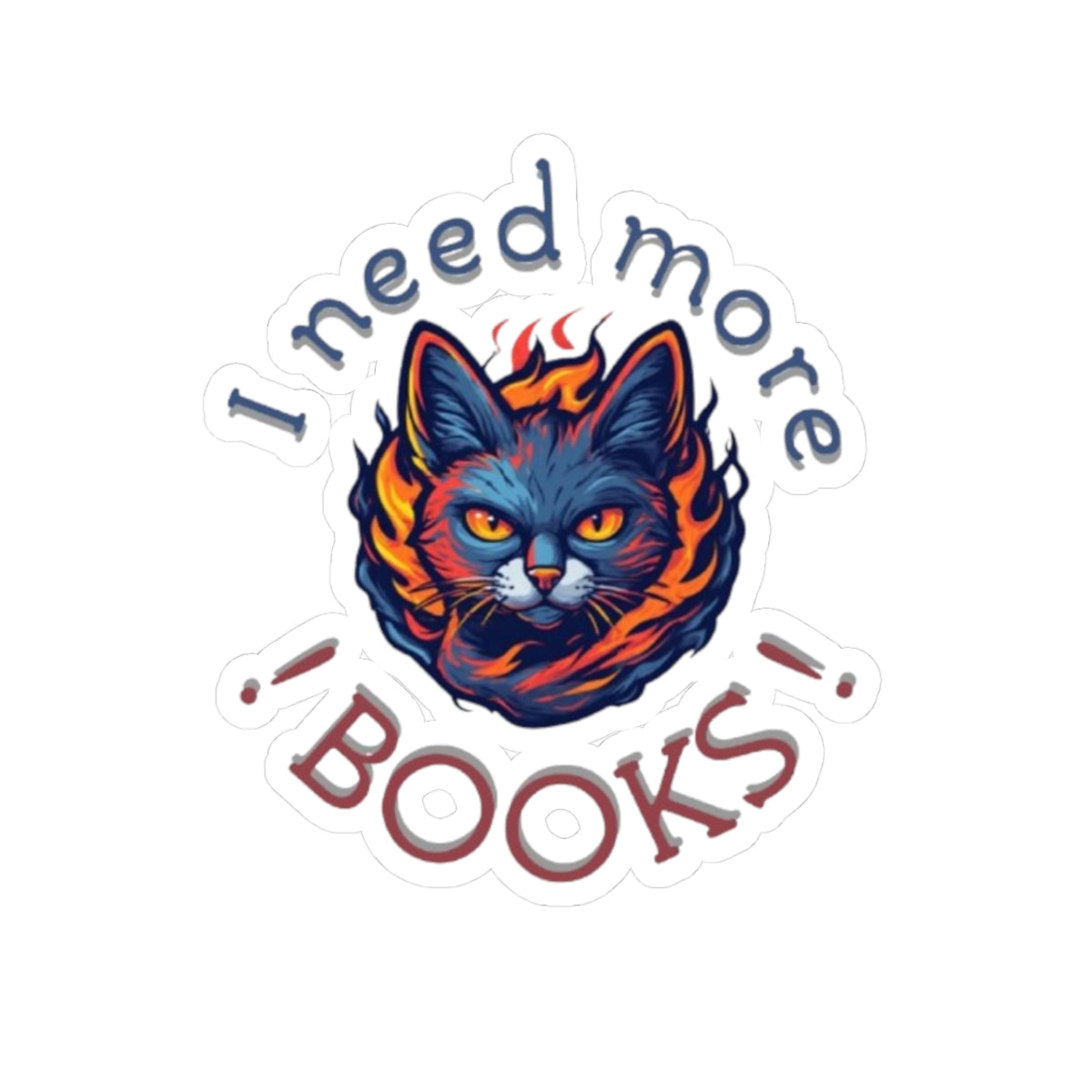 "I Need More Books" Stickers – Cute Cats for Book Lovers