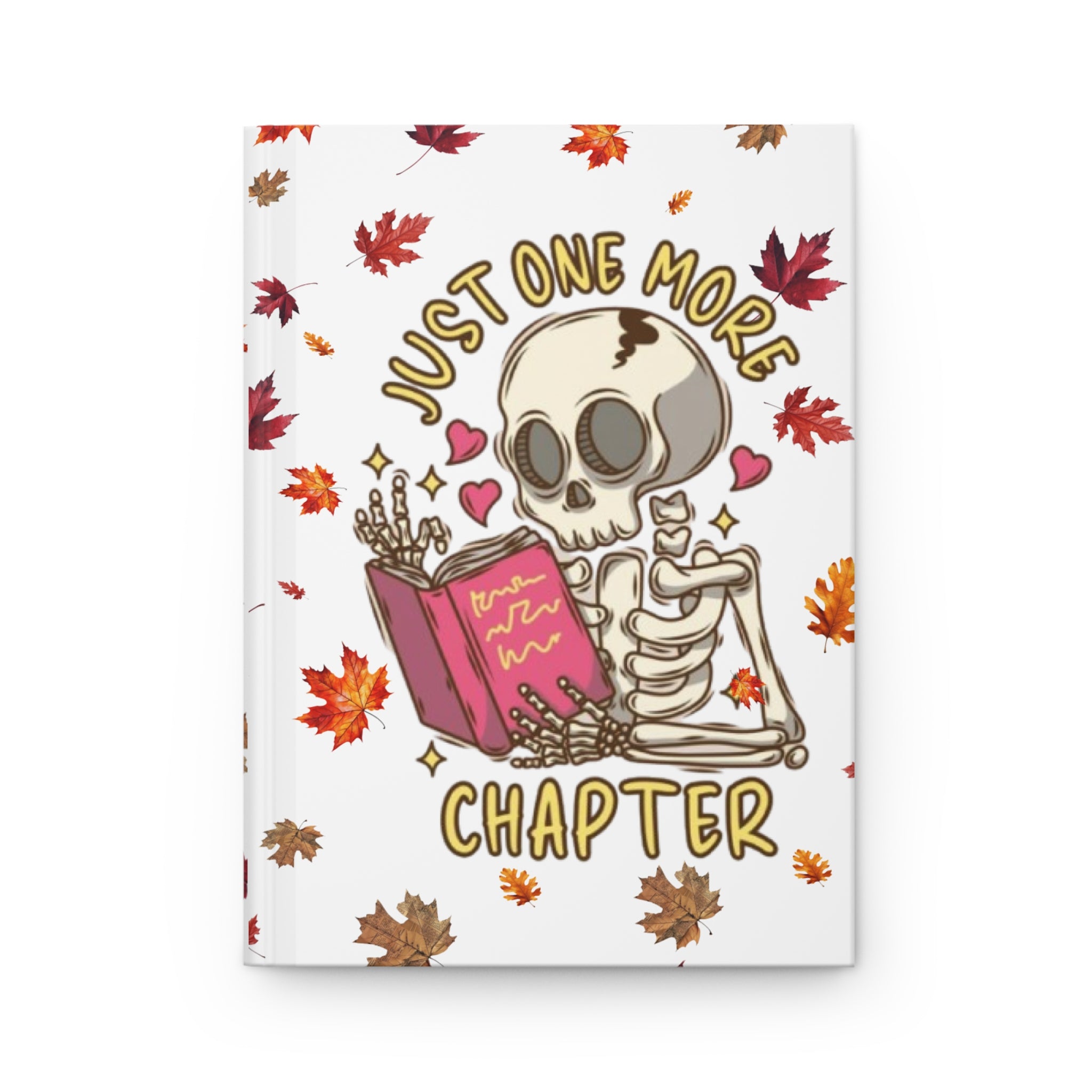 "Just One More Chapter" Notebook – Autumn Hardcover Journal