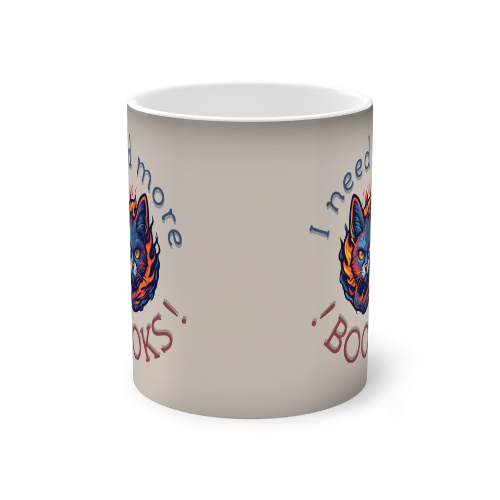 "I Need More Books" Color-Changing Cat Mug – Readers & Coffee Lovers