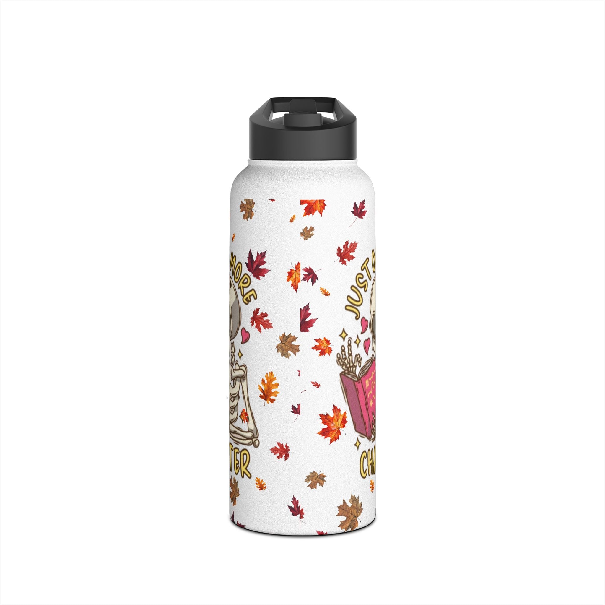 "Just One More Chapter" Stainless Steel Water Bottle – Standard Lid