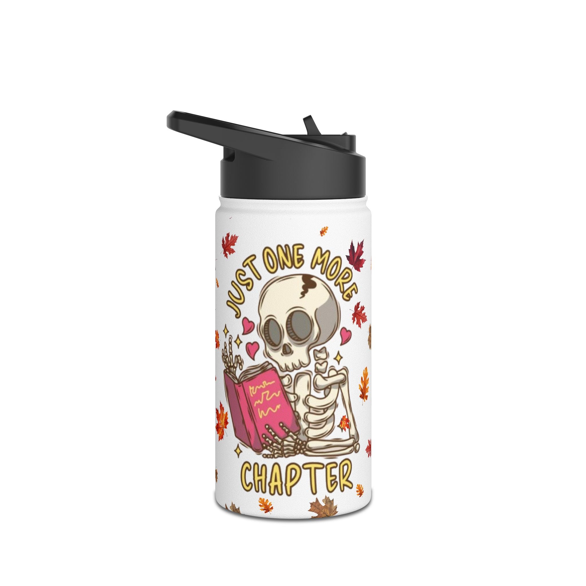 "Just One More Chapter" Stainless Steel Water Bottle – Standard Lid